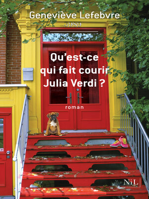 cover image of Qu'est-ce qui fait courir Julia Verdi ?